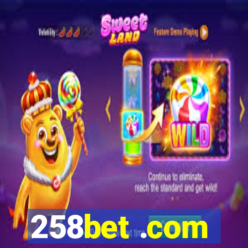 258bet .com